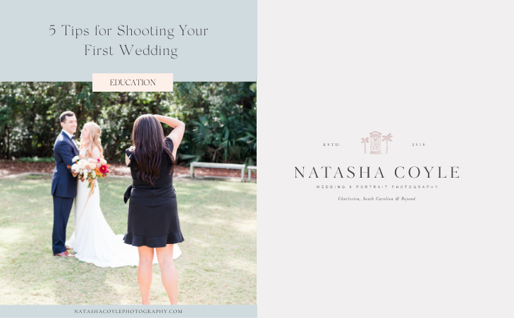 5 tips for shooting your first wedding for new photographers shared by Charleston photographer and educator Natasha Coyle