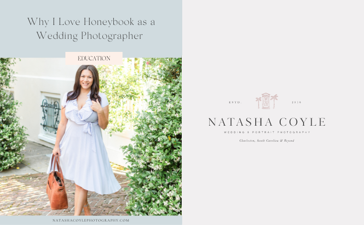 Why I Love Honeybook as a Wedding Photographer: shared by Charleston SC wedding photographer Natasha Coyle